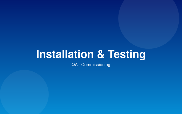 Installation & Testing