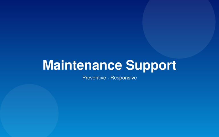 Ongoing Maintenance & Support
